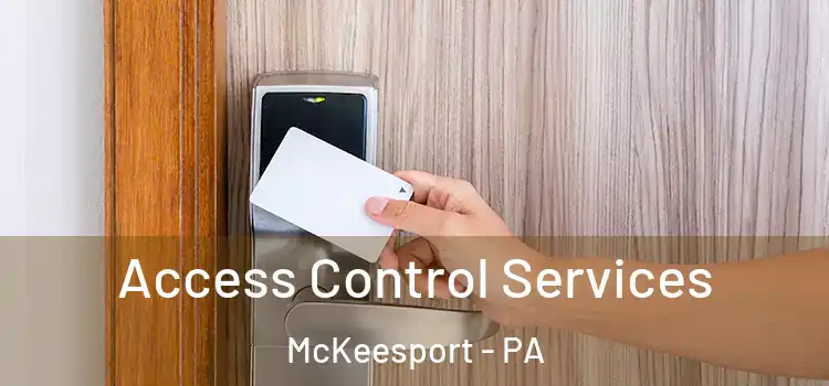  Access Control Services McKeesport - PA