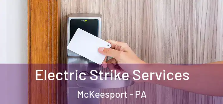  Electric Strike Services McKeesport - PA