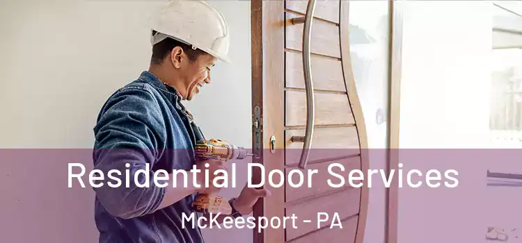  Residential Door Services McKeesport - PA
