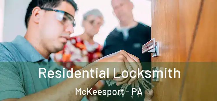  Residential Locksmith McKeesport - PA