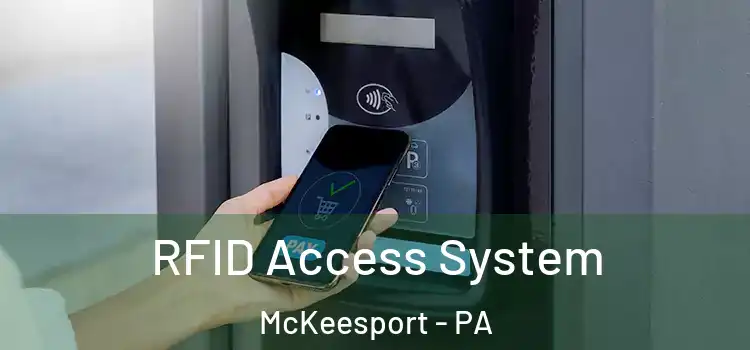  RFID Access System McKeesport - PA